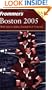 Frommer's Boston 2005 (Frommer's Complete Guides)
