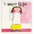 I Want to be