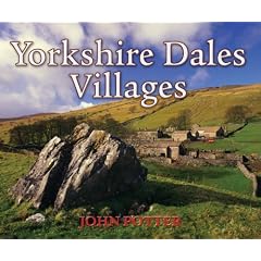Yorkshire Dales Villages (Village Britain)