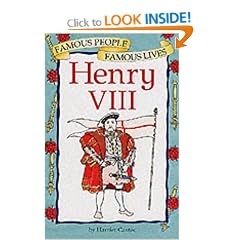 Henry VIII (Famous People Famous Lives)