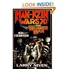 Click here to buy Man Kzin Wars X: The Wunder War by  Hal Colebatch and Larry Niven.