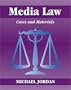 Media Law: Cases and Material