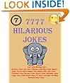 Jokes : 7777 Hilarious Jokes - Jokes for all Occasions