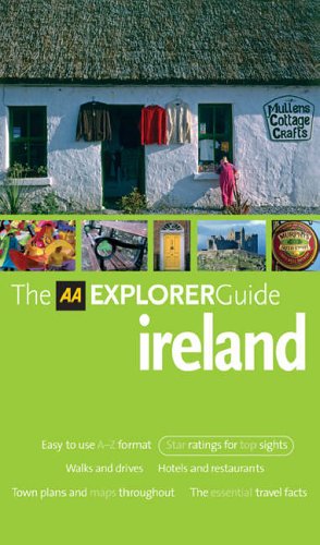 City Travel Guides Discounted  Books : AA Explorer Ireland (AA Explorer Guides)
