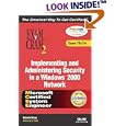 MCSA MCSE Implementing and Administering Security in a Windows 2000 Network Exam Cram 2...