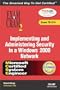 MCSA/MCSE Implementing and Administering Security in a Windows 2000 Network Exam Cram 2 (Exam Cram 70-214)