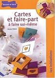 Cartes et faire-part � faire soi-m�me