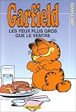 Garfield, tome 3 : Les Yeux plus gros que le ventre