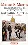 Les juifs de France a lepoque de laffaire Dreyfus : lassimilation a lepreuve / par Michael R. Marrus ; preface de Pierre Vidal-Naquet ; [traduit de langlais par Micheline Legras].[ The politics of assimilation. French ]