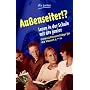 Lesen in der Schule mit dtv junior. Au�enseiter?!: Unterrichtsvorschl�ge f�r die Klassen 5 - 10