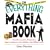 The Everything Mafia Book: True Life Accounts of Legendary Figures, Infamous Crime Families, and Chilling Events (Everything Series)