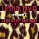 Lipstick Traces - A Secret History