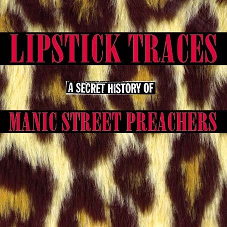 Manic Street Preachers - Lipstick Traces - A Secret History - Zortam Music