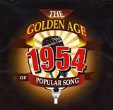 The Golden Age Of Popular Songs - The Best of 1954