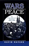 Wars and Peace: The Future Americans Envisioned, 1861-1991