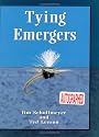 Tying Emergers: A Complete Guide