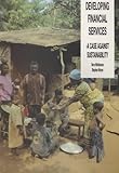 Developing financial services : a case against sustainability