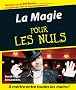 La Magie pour les nuls