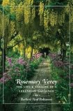 Rosemary Verey: The Life and Lessons of a Legendary Gardener