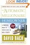 The Automatic Millionaire Homeowner, Canadian Edition: A Powerful Plan to Finish Rich in Real Estate