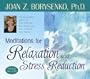 Meditations for Relaxation and Stress Reduction