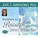 Meditations for Relaxation and Stress Reduction