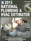 2013 National Plumbing & HVAC Estimator (National Plumbing and Hvac Estimator) - 1572182830