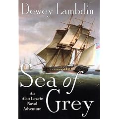 Sea of Grey: An Alan Lewrie Naval Adventure (Alan Lewrie Naval Adventures)