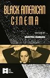 Black American Cinema (AFI Film Readers)