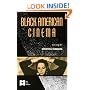 Black American Cinema (AFI Film Readers)
