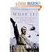 What If?: Military Historians Imagine What Might Have Been