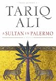 A Sultan in Palermo (Islam Quintet 4)