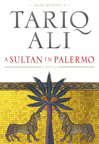City Travel Guides Discounted  Books : A Sultan in Palermo (Islam Quintet 4)