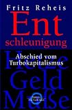 Produkt-Bild: Entschleunigung: Abschied vom Turbokapitalismus