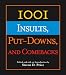 Books : 1001 Insults, Put-Downs, and Comebacks (1001)