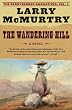 The Wandering Hill: A Novel (The Berrybender Narratives)