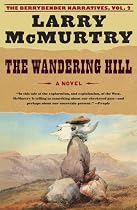 The Wandering Hill: A Novel (The Berrybender Narratives)