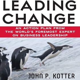Leading Change (Unabridged)