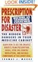 Prescription for Disaster
