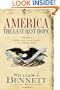 America: The Last Best Hope (Volume I): From the Age of Discovery to a World at War