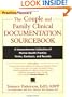 The Couple and Family Clinical Documentation Sourcebook: A Comprehensive Collection of Mental Health Practice Forms, Inventories, Handouts, and Records (PracticePlanners)