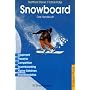 Snowboard, das Handbuch