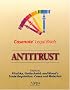 Antitrust: Keyed to Handler, Pitofsky, Goldschmid & Wood (Casenote Legal Briefs)