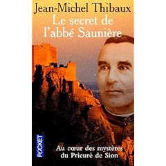 Le secret de l'abb� Sauni�re