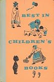 Lewis & Clark: Explorers; Tattercoats; Singh, Rajah & the Cunning Little Jackals; Middle Bear; Chips; The Picnic Basket; Windy Wash Day & Other Poems; Go Fly a Kite; Salt Water Zoos; Cornelias Jewels; Three Seeds & Lets Go to Iceland & Greenland (Best in Childrens Books, #31)