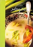 Revue Editions du Chêne  / Idées gourmandes : Soupes