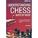 Understanding Chess Move by Move