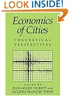Economics of Cities: Theoretical Perspectives
