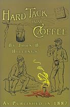 Hard Tack and Coffee