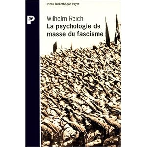 La psychologie de masse du fascisme